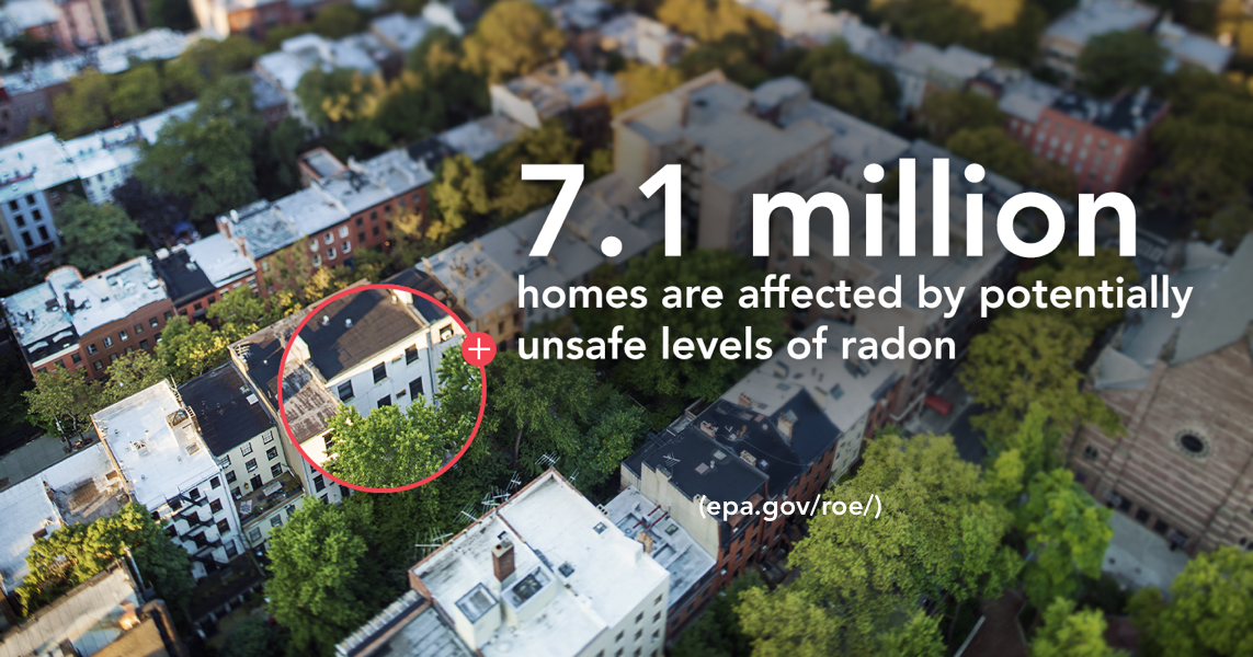 7.1 million homes, radon