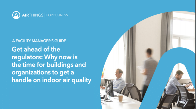 How to get ahead of the air quality regulators - an Airthings eGuide