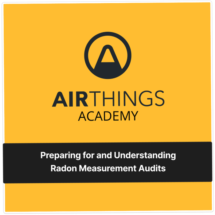 Preparing for and Understanding Radon Measurement Audits main product photo